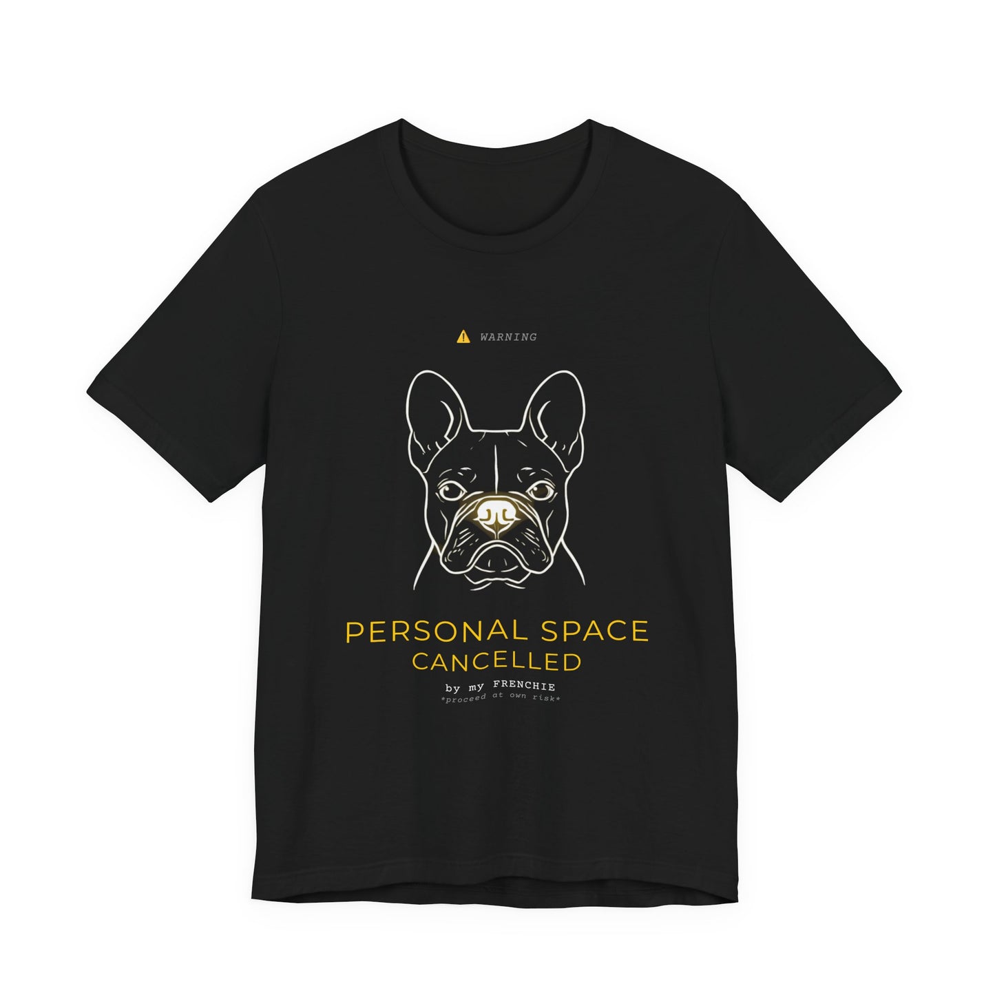 Personal Space Cancelled French Bulldog T-Shirt — worn outdoors on a walk