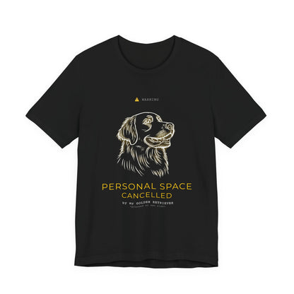 Personal Space Cancelled Golden Retriever T-Shirt — worn outdoors on a walk