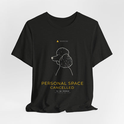 Personal Space Cancelled Poodle T-Shirt — gift-wrapped product shot