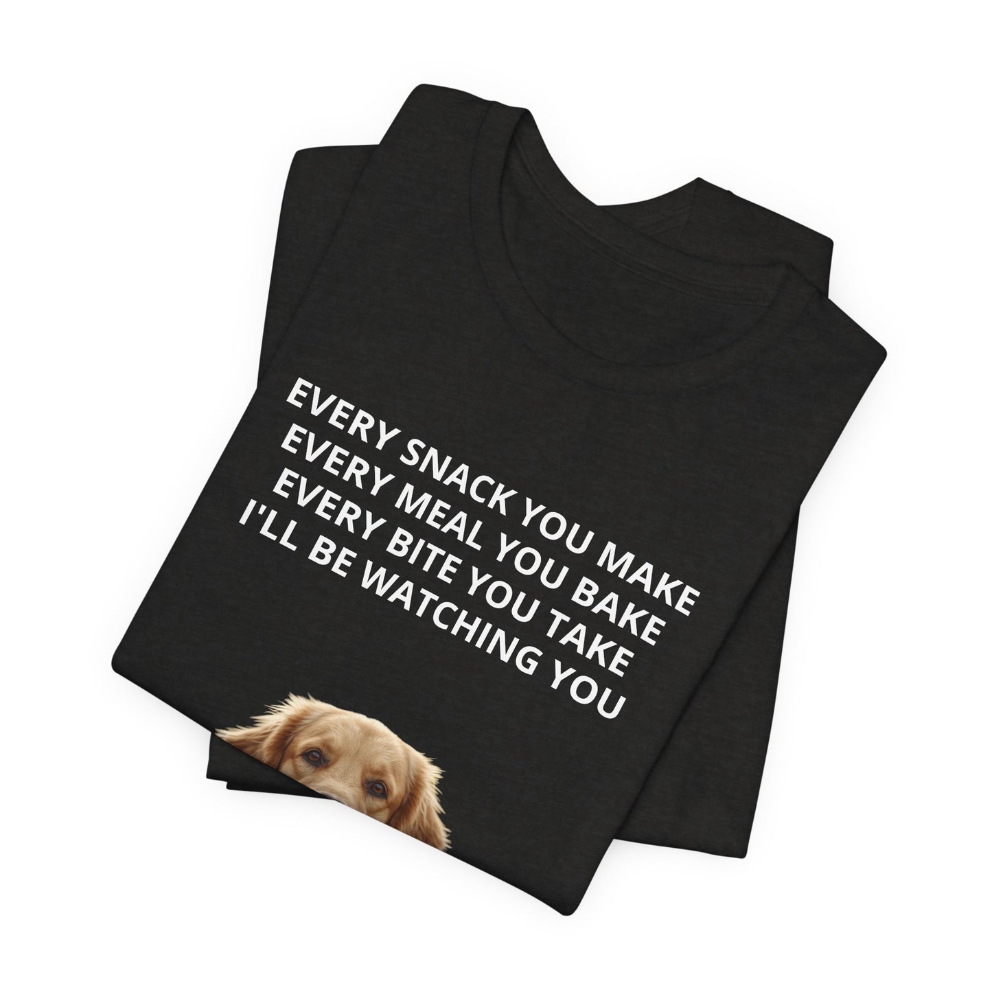 Personalized "Every Snack You Make" dog photo t-shirt in Black Heather, folded flat lay