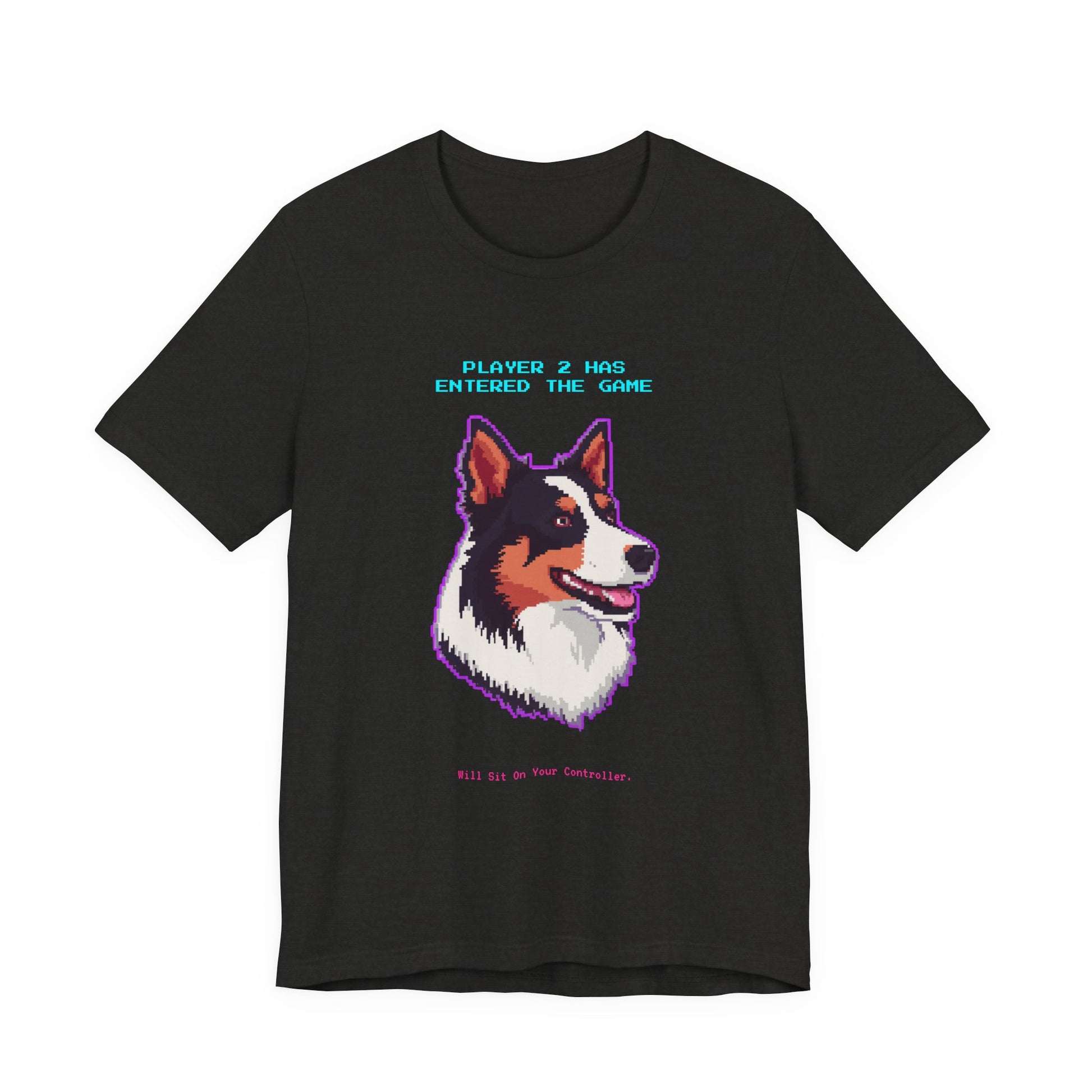 Player 2 Has Entered the Game T-Shirt - Funny Border Collie Gamer Unisex Tee - Style 12
