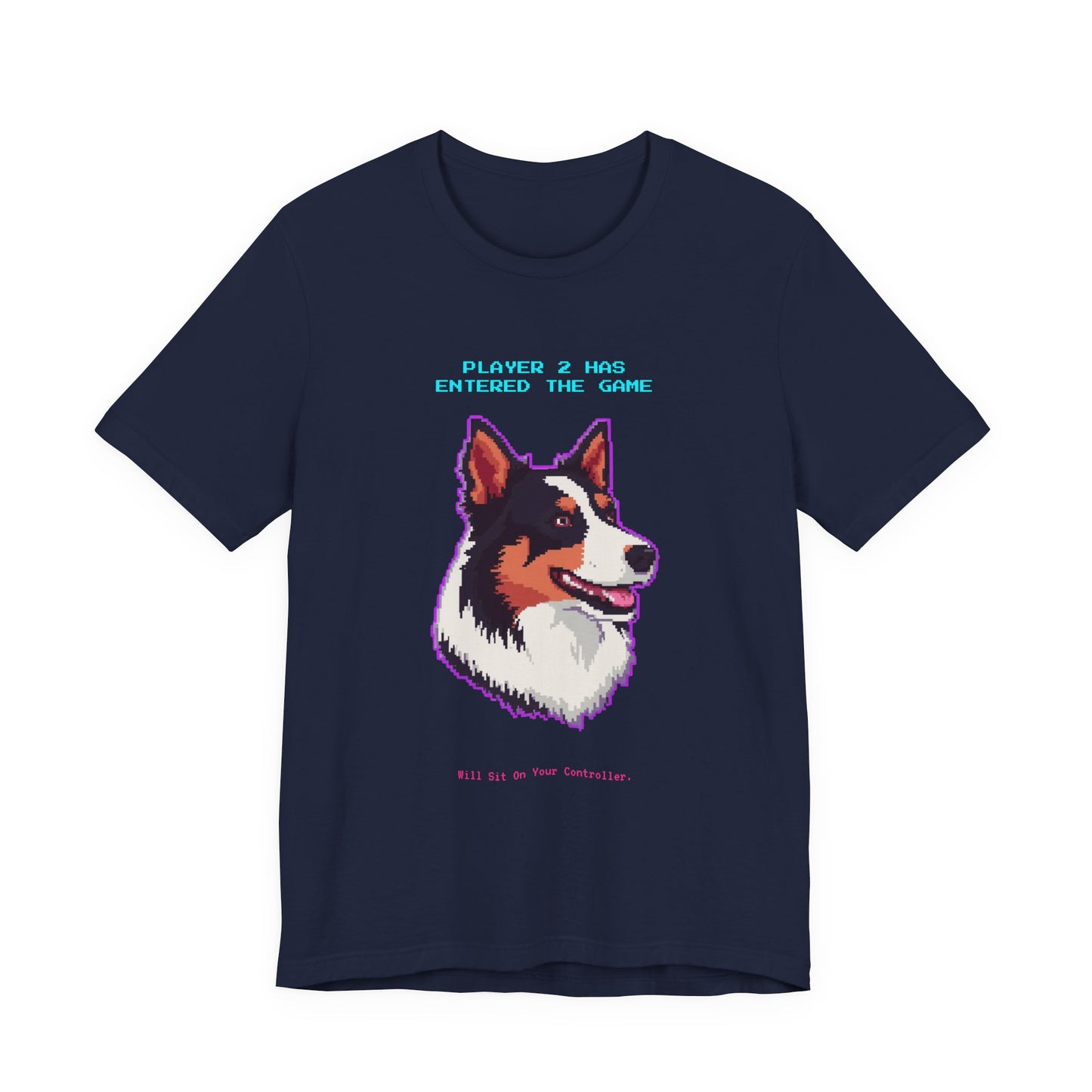Player 2 Has Entered the Game T-Shirt - Funny Border Collie Gamer Unisex Tee - Style 24
