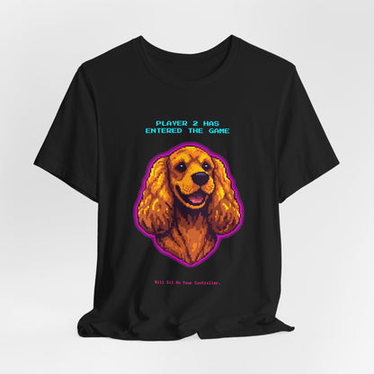 Player 2 Has Entered the Game T-Shirt - Funny Cocker Spaniel Gamer Unisex Tee - Colour Dark Grey Heather