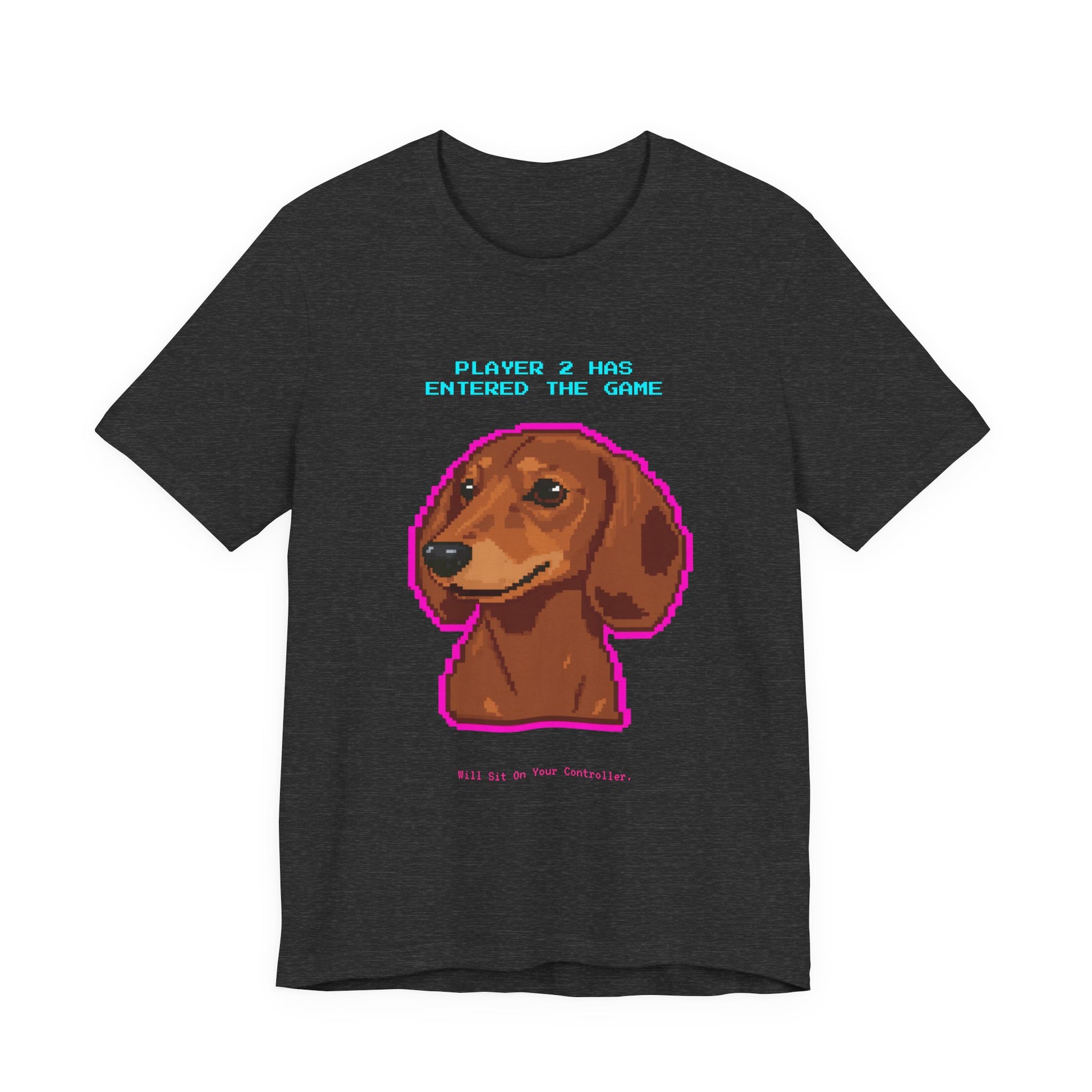 Player 2 Has Entered the Game T-Shirt - Funny Dachshund Gamer Unisex Tee - Style 18
