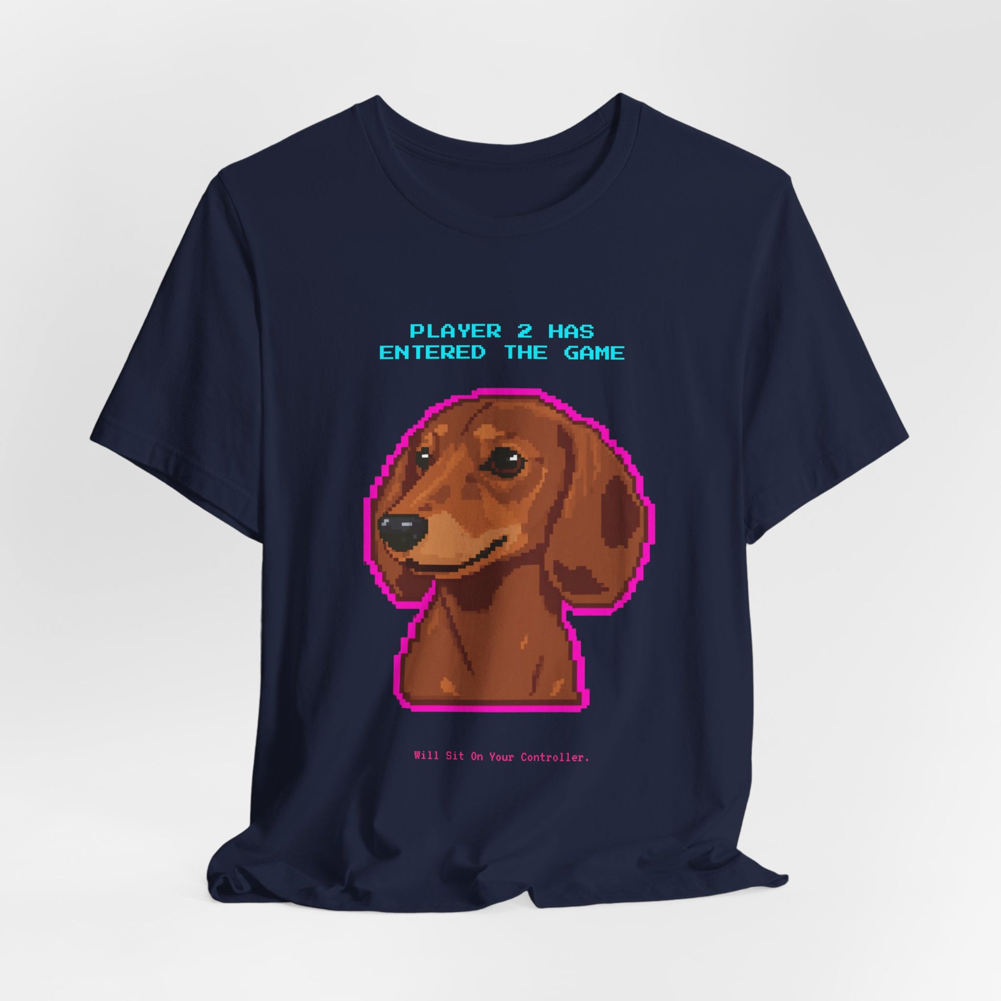 Player 2 Has Entered the Game T-Shirt - Funny Dachshund Gamer Unisex Tee - Style 27