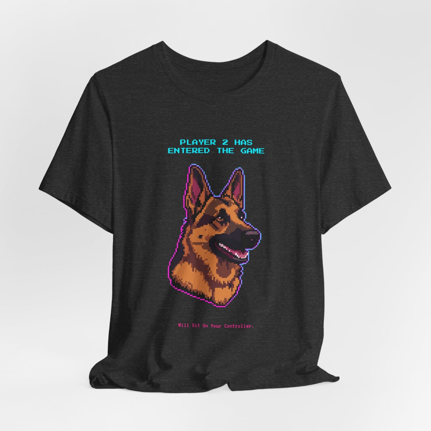 Player 2 Has Entered the Game T-Shirt - Funny German Shepherd Gamer Unisex Tee - Style 21