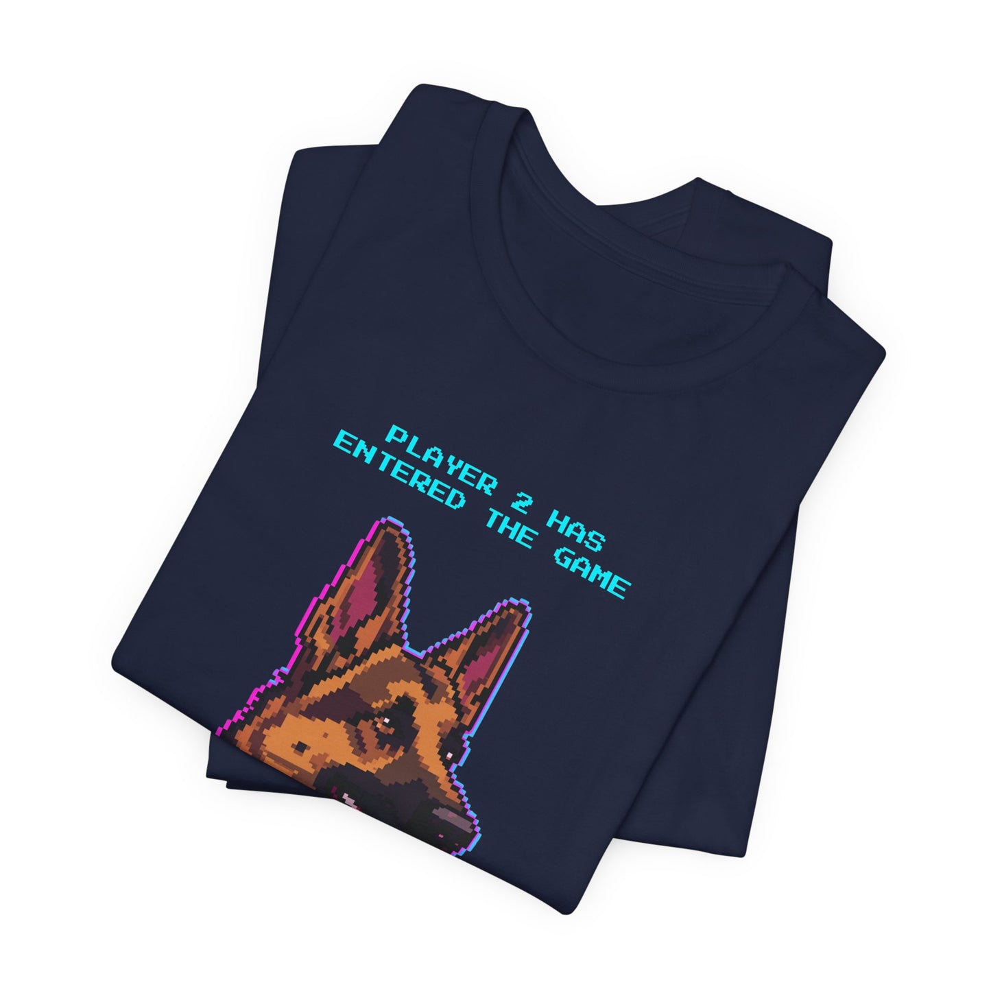 Player 2 Has Entered the Game T-Shirt - Funny German Shepherd Gamer Unisex Tee - Style 26