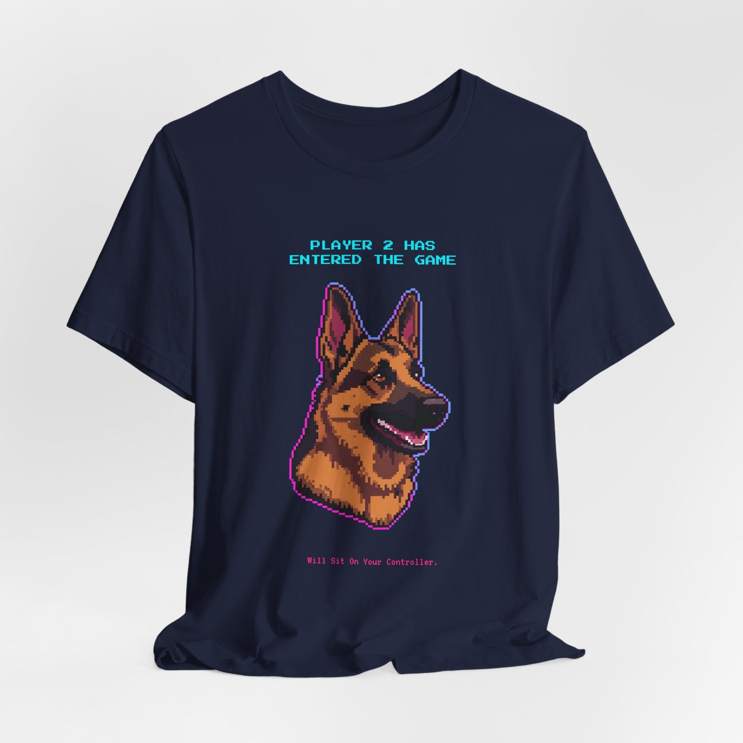 Player 2 Has Entered the Game T-Shirt - Funny German Shepherd Gamer Unisex Tee - Style 27