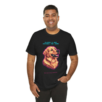Player 2 Has Entered the Game T-Shirt - Funny Golden Retriever Gamer Unisex Tee - Style 11