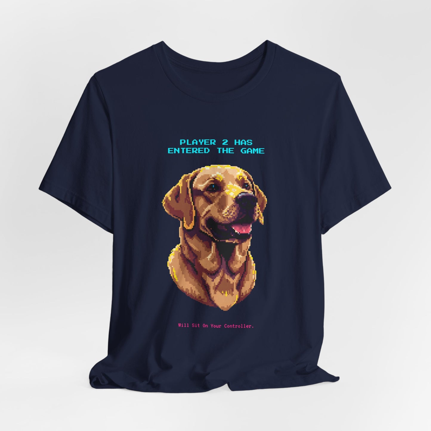 Player 2 Has Entered the Game T-Shirt - Funny Labrador Gamer Unisex Tee - Style 27