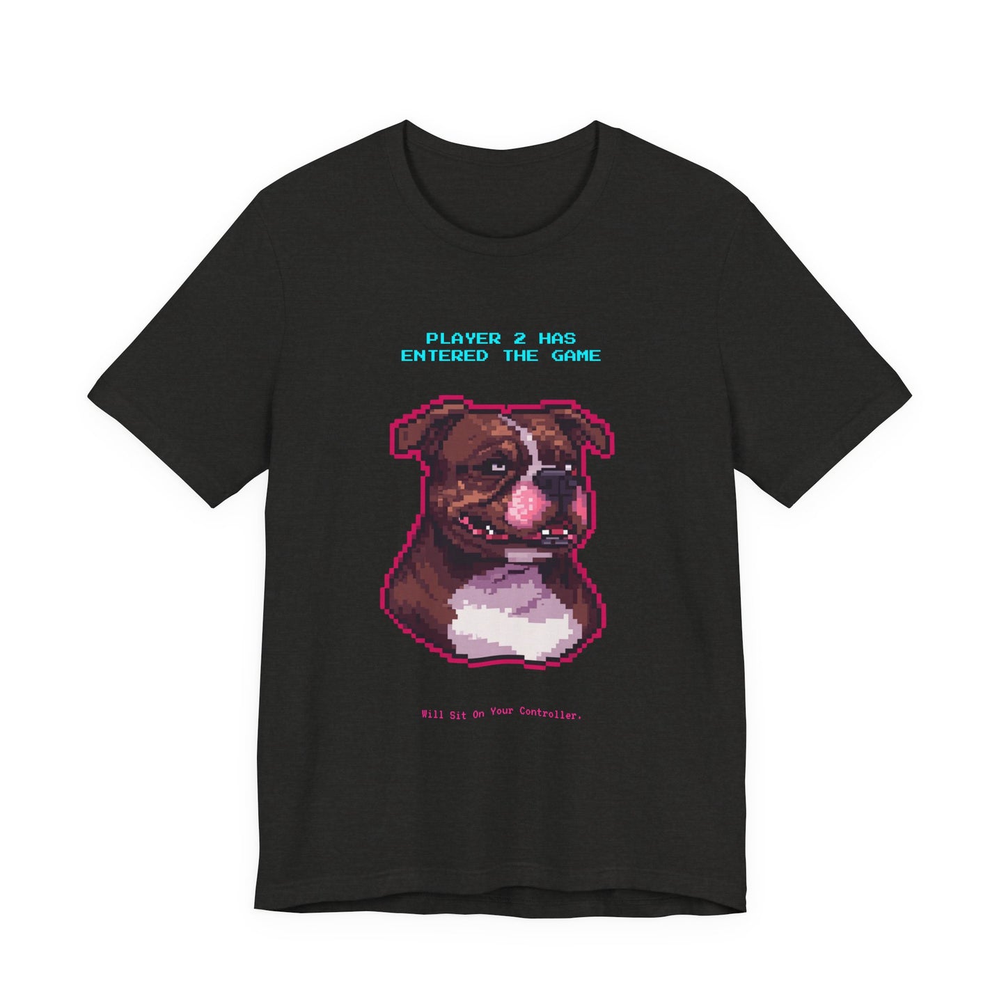 Player 2 Has Entered the Game T-Shirt - Funny Staffie Gamer Unisex Tee - Style 12
