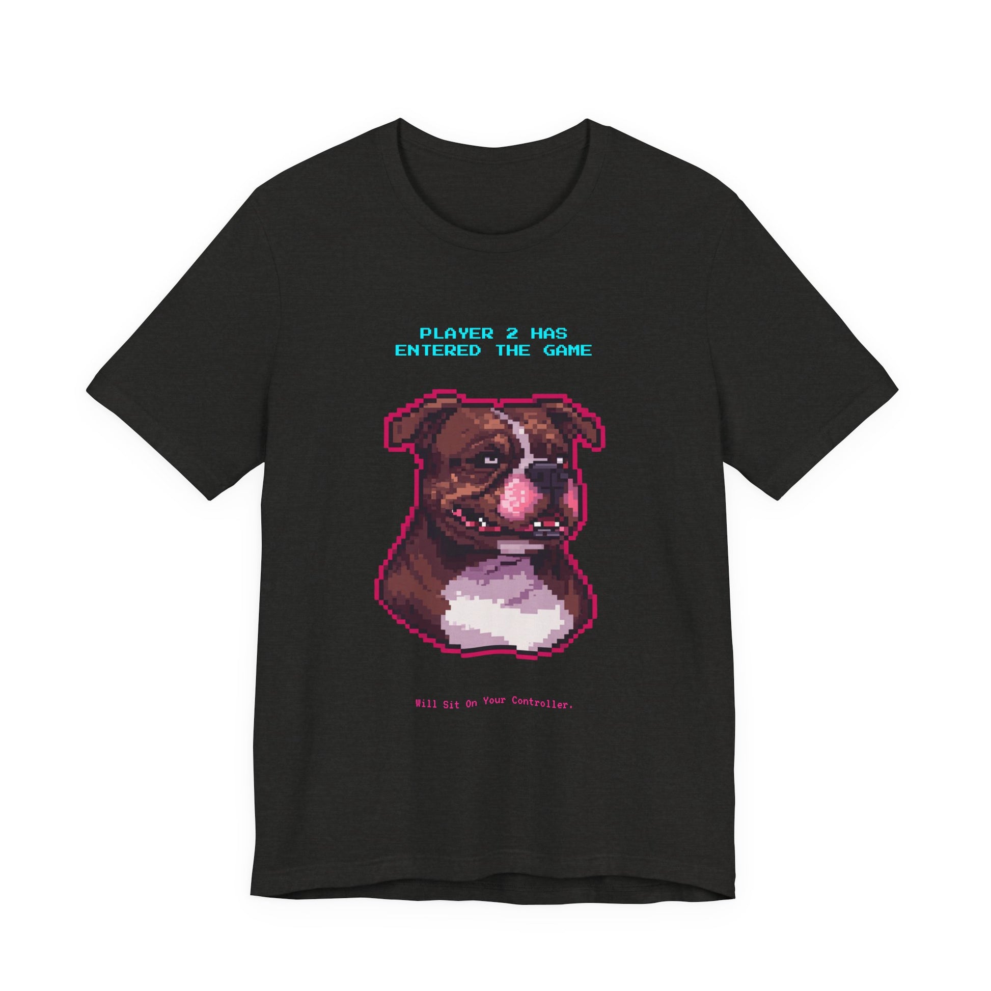 Player 2 Has Entered the Game T-Shirt - Funny Staffie Gamer Unisex Tee - Style 12