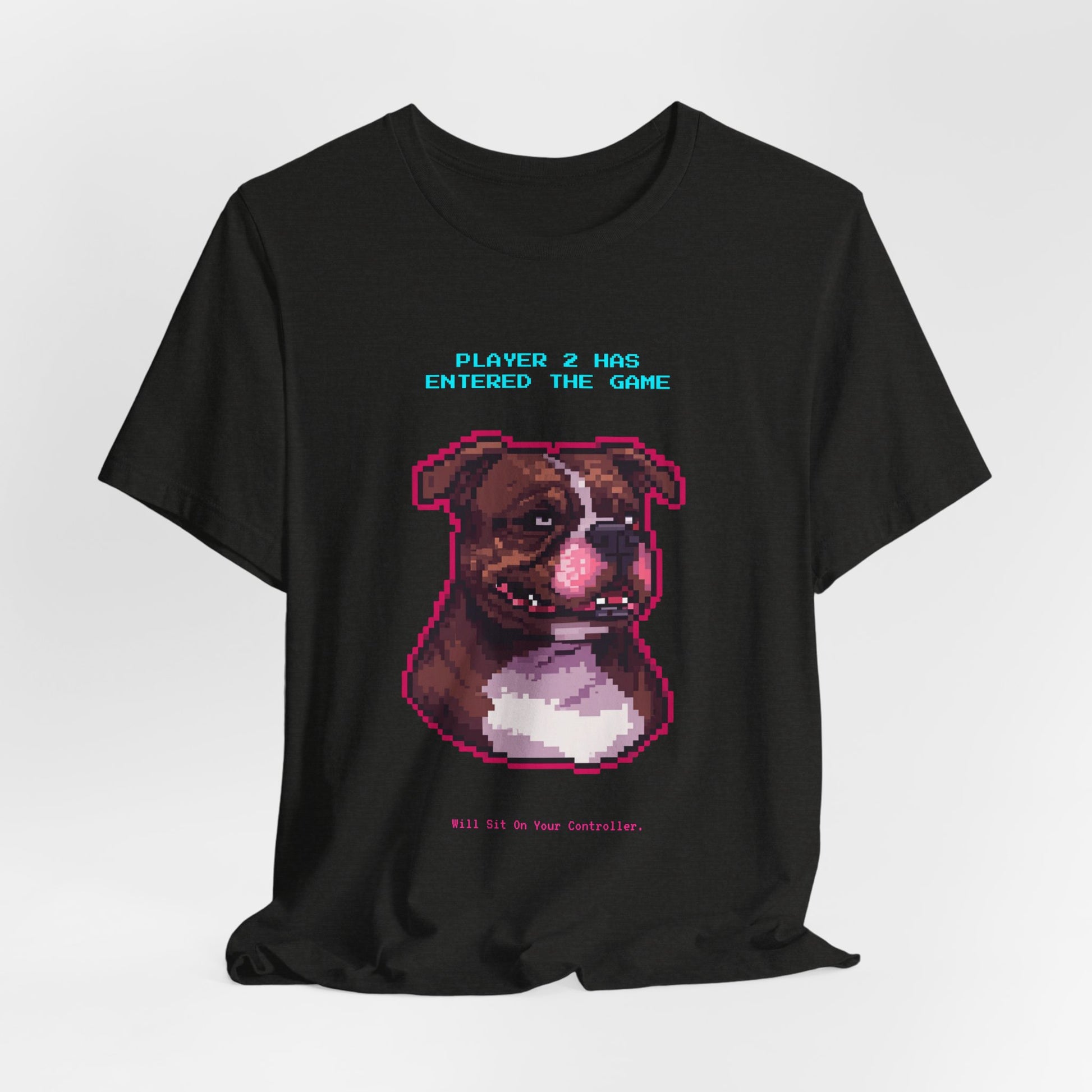 Player 2 Has Entered the Game T-Shirt - Funny Staffie Gamer Unisex Tee - Style 15