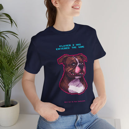 Player 2 Has Entered the Game T-Shirt - Funny Staffie Gamer Unisex Tee - Flat Lay