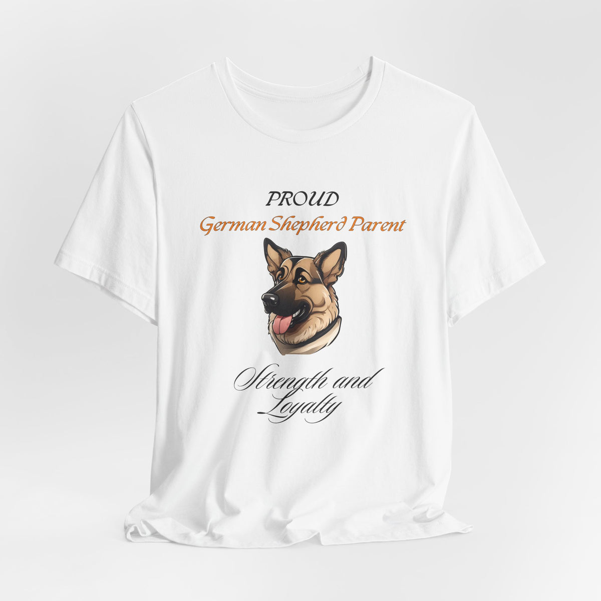 Proud German Shepherd Parent t-shirt in White, flat lay