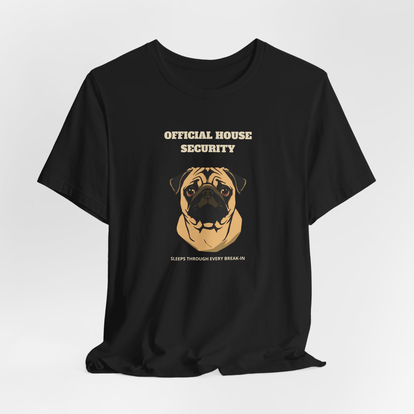 Pug Official House Security T-Shirt - view 09