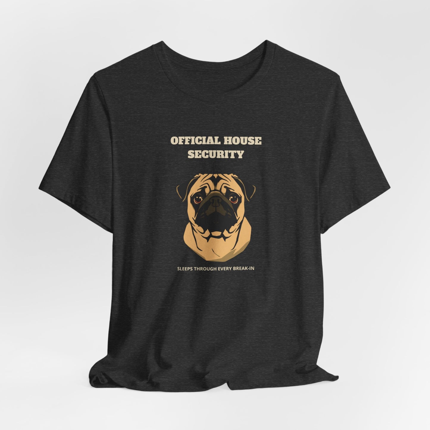 Pug Official House Security T-Shirt - view 21