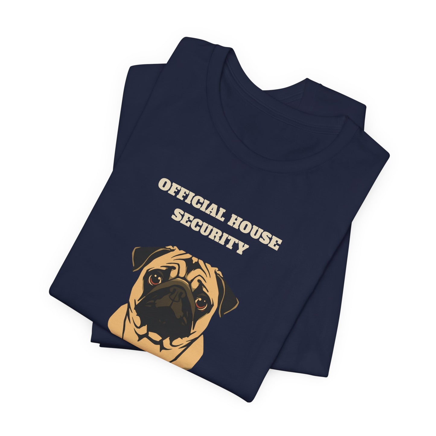 Pug Official House Security T-Shirt - view 26