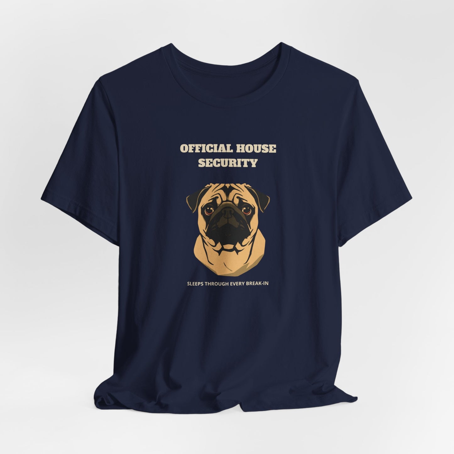 Pug Official House Security T-Shirt - view 27