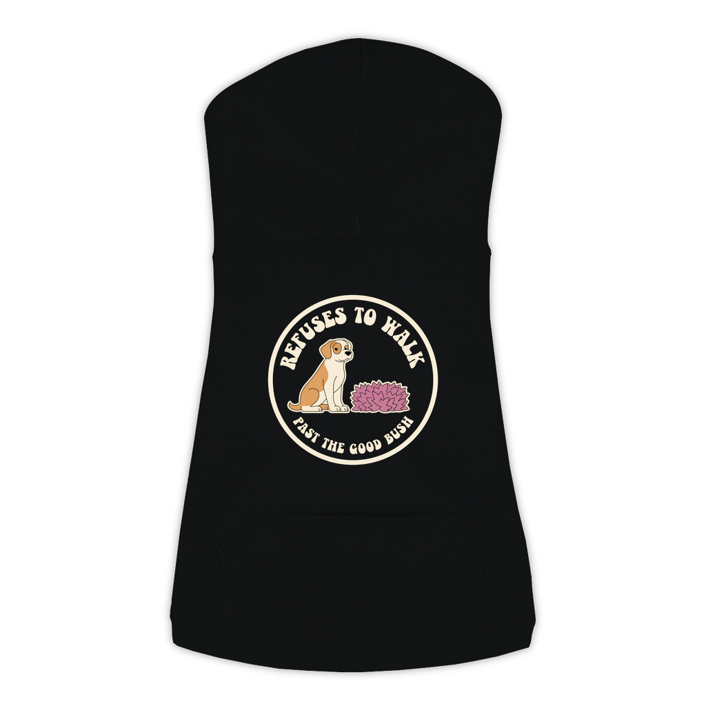 Refuses To Walk Past The Good Bush dog hoodie in Black - back print, sizes L to 3XL