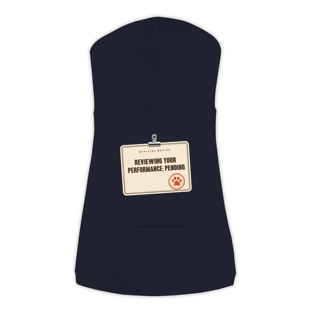Reviewing Your Performance, Pending dog hoodie in Navy, sizes L to 3XL