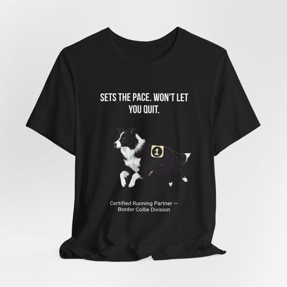 Running Buddy T-Shirt — Funny Border Collie Unisex Tee