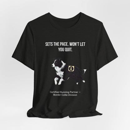 Running Buddy T-Shirt — Funny Border Collie Unisex Tee
