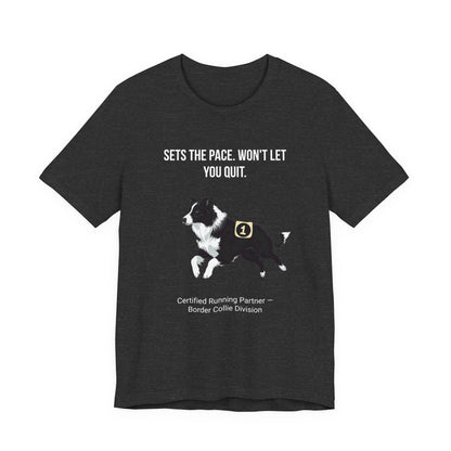 Running Buddy T-Shirt — Funny Border Collie Unisex Tee