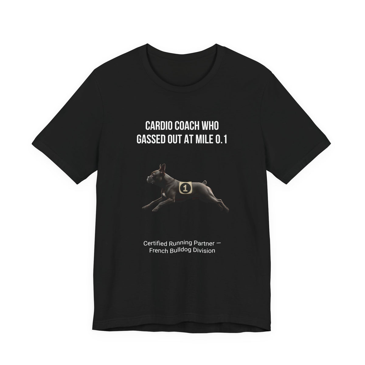 Running Buddy T-Shirt — Funny French Bulldog Unisex Tee