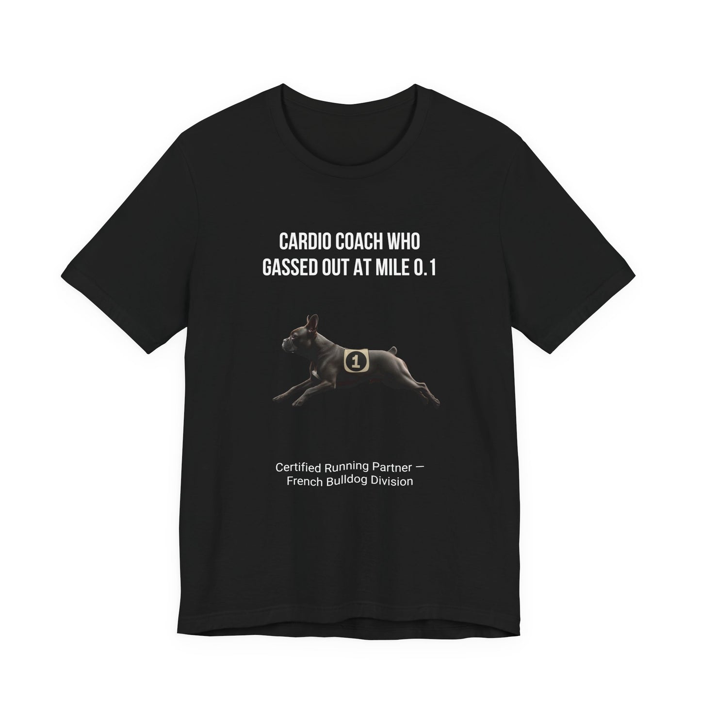 Running Buddy T-Shirt — Funny French Bulldog Unisex Tee