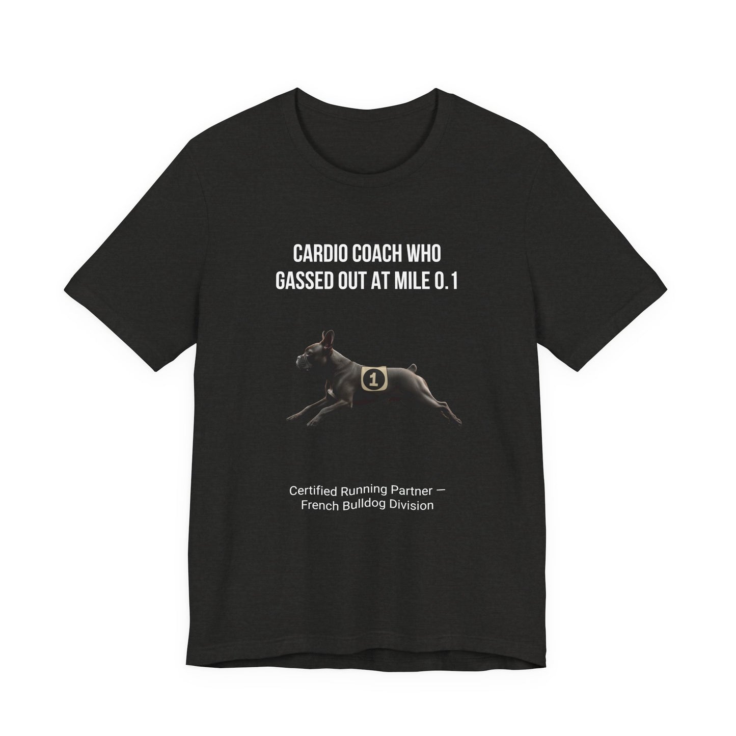 Running Buddy T-Shirt — Funny French Bulldog Unisex Tee