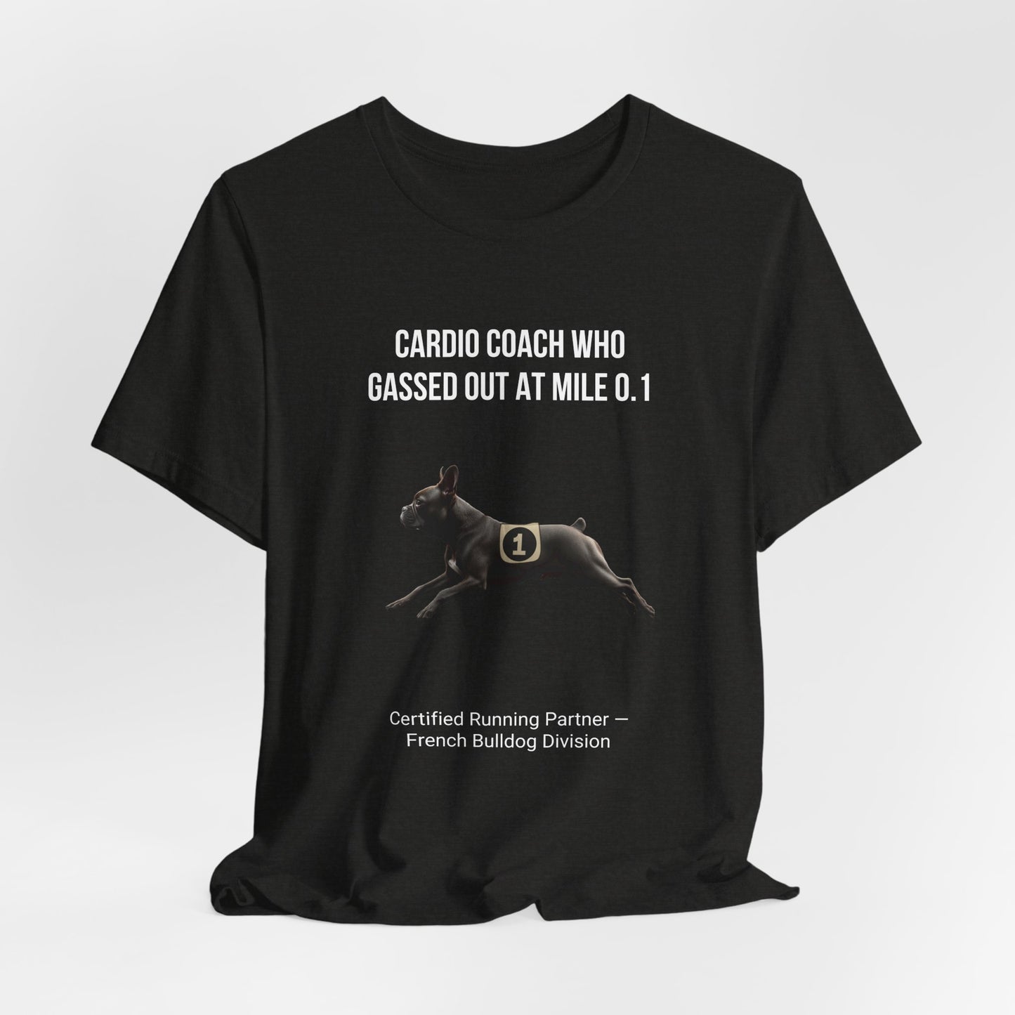 Running Buddy T-Shirt — Funny French Bulldog Unisex Tee