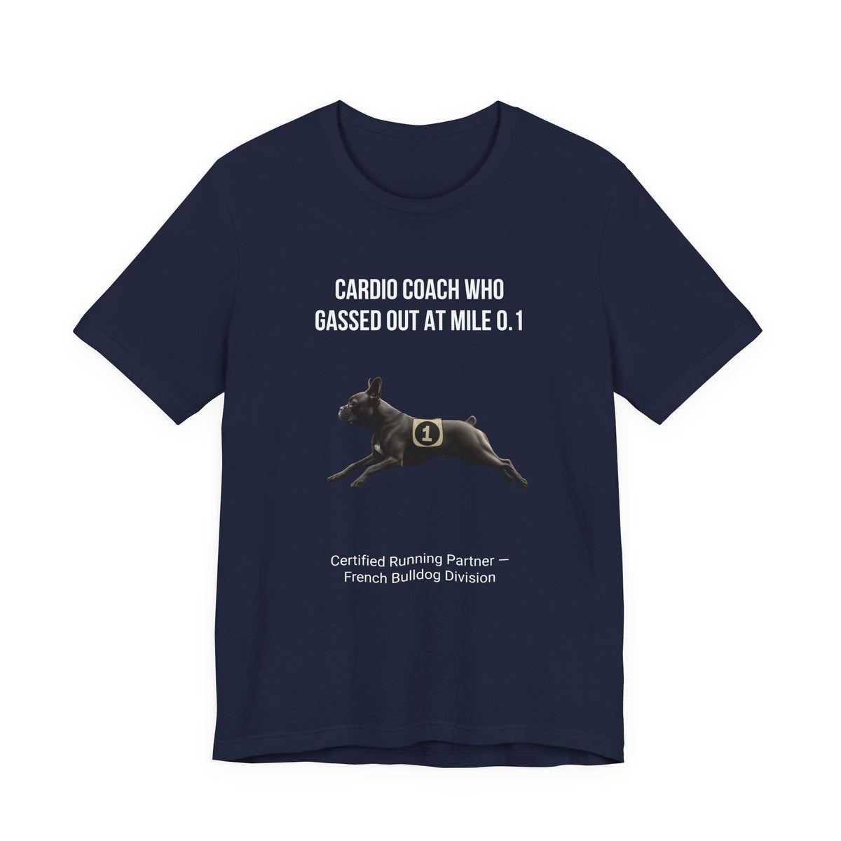 Running Buddy T-Shirt — Funny French Bulldog Unisex Tee