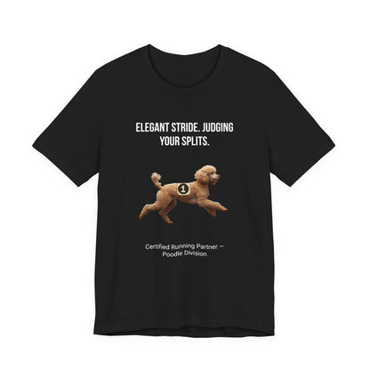 Running Buddy T-Shirt — Funny Poodle Unisex Tee