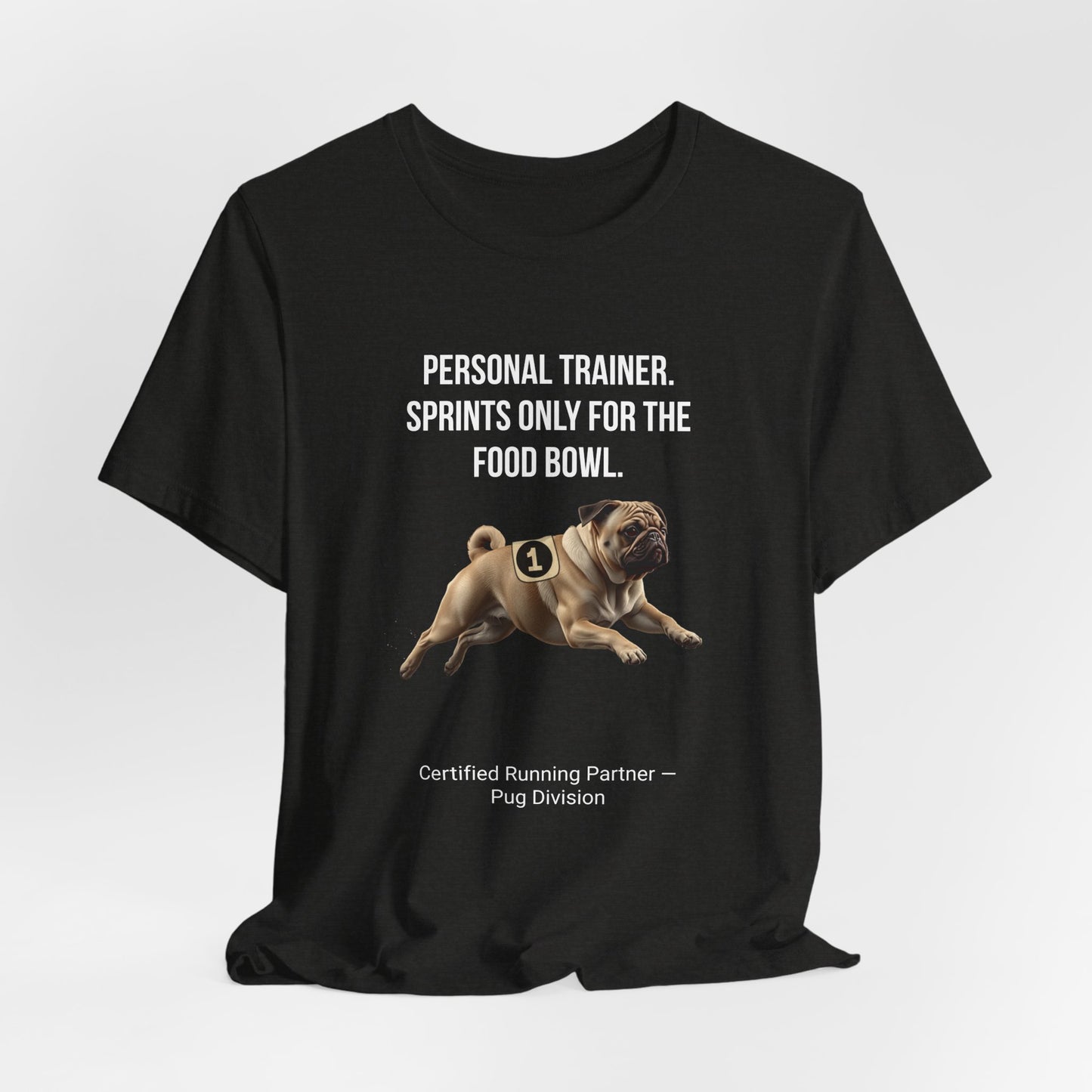Running Buddy T-Shirt — Funny Pug Unisex Tee