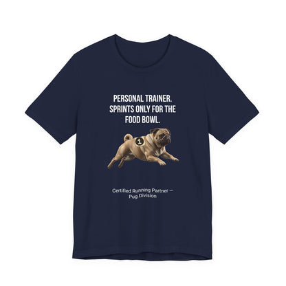 Running Buddy T-Shirt — Funny Pug Unisex Tee