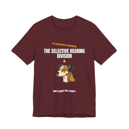 Selective Hearing Division dog t-shirt gift styling