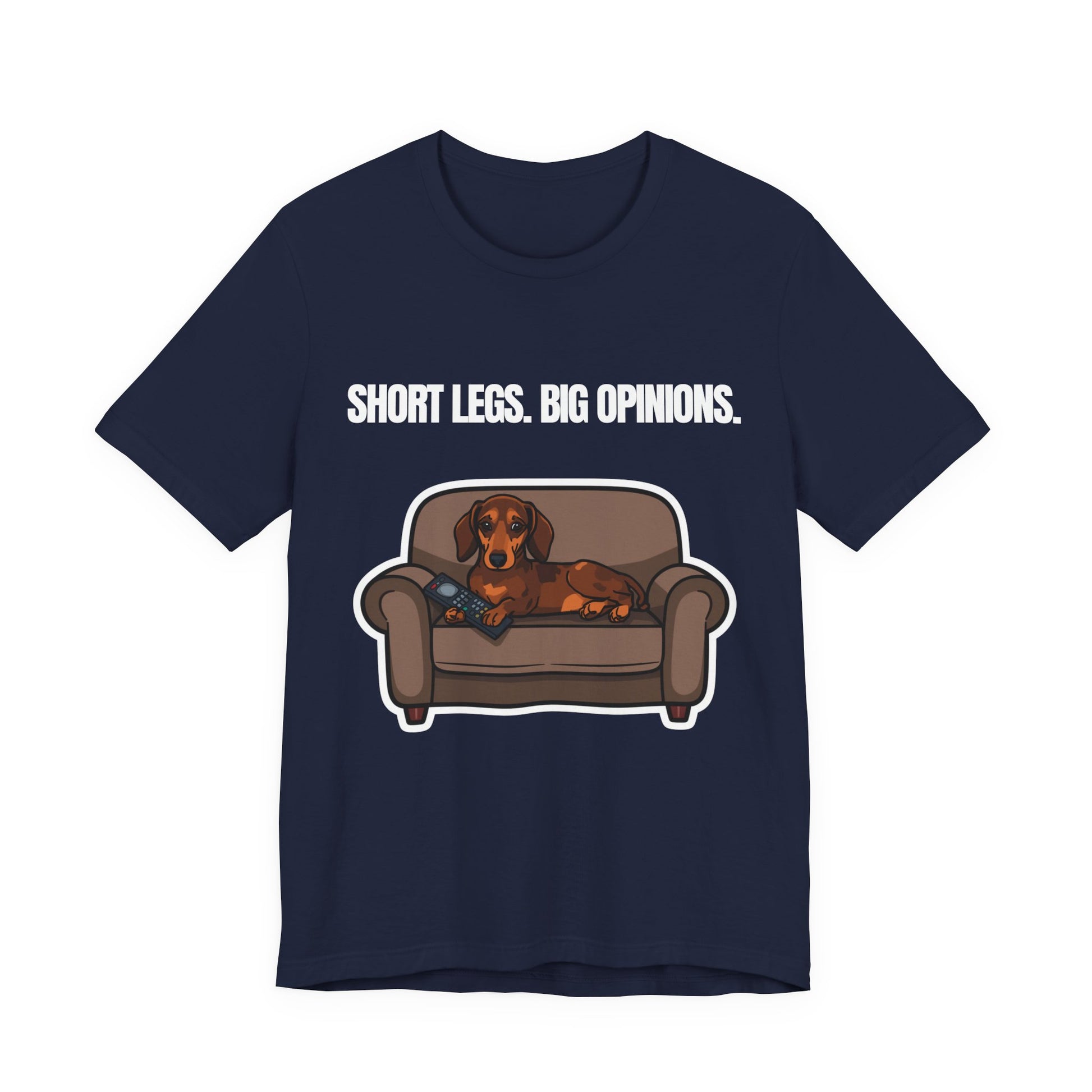 Short Legs. Big Opinions. Dachshund t-shirt — additional colourway shot