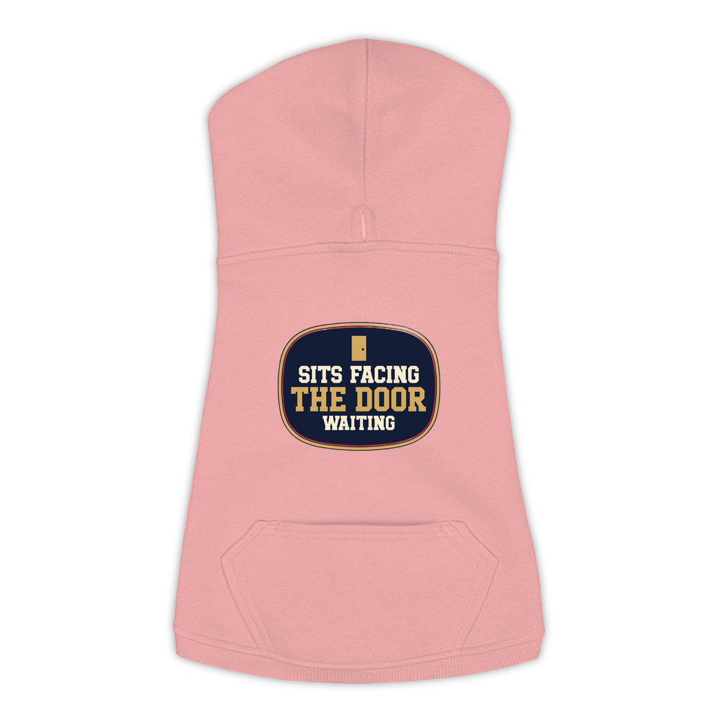 Sits Facing The Door funny dog hoodie in mauvelous pink, sizes L to 3XL