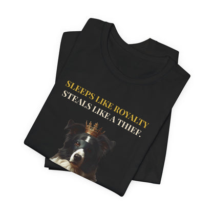 Sleeps Like Royalty Border Collie T-Shirt — Black colourway