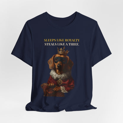 Sleeps Like Royalty Dachshund T-Shirt — flat lay