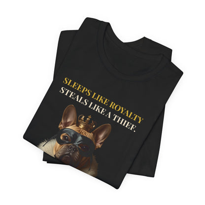 Sleeps Like Royalty French Bulldog T-Shirt — Black colourway