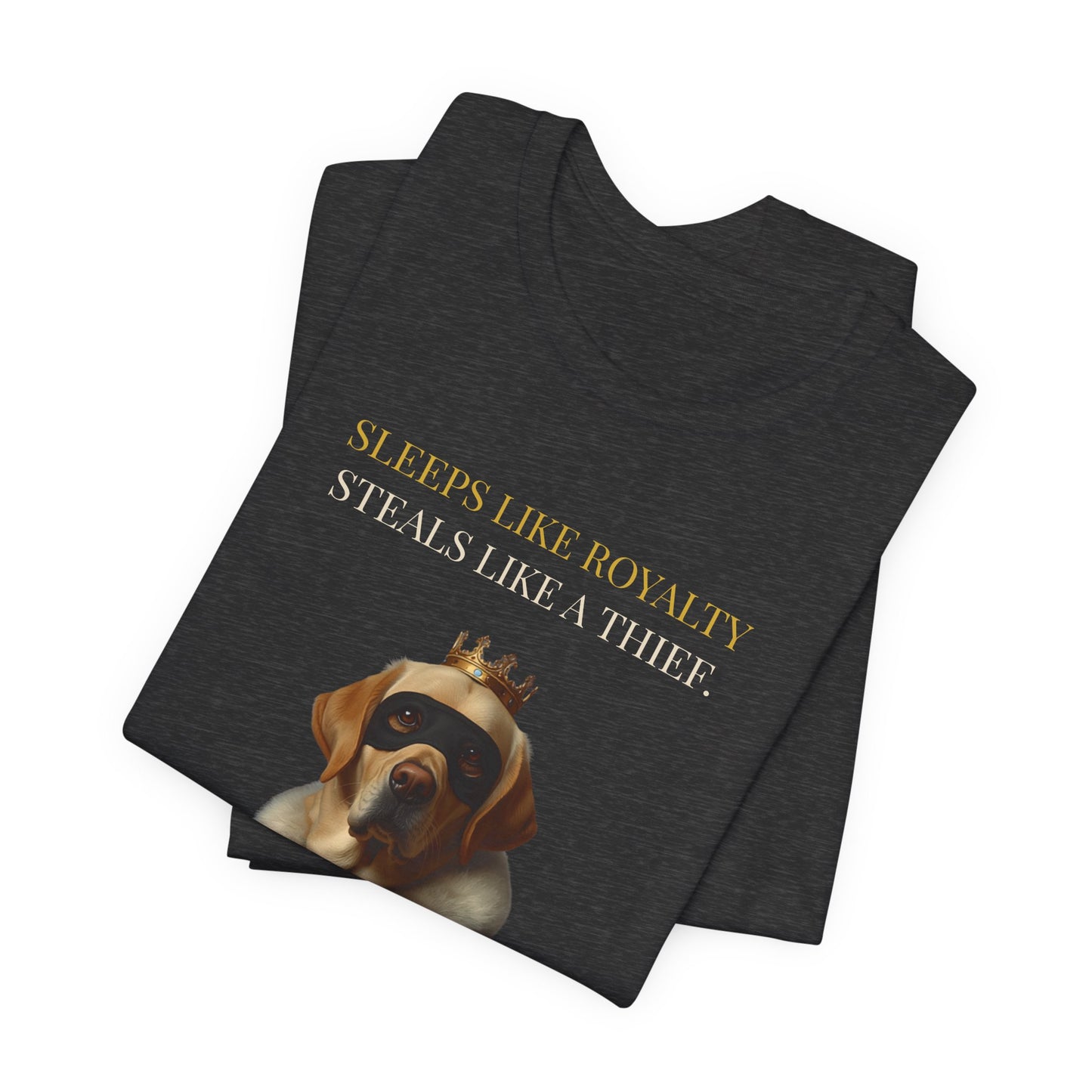 Sleeps Like Royalty Labrador T-Shirt — Dark Grey Heather colourway