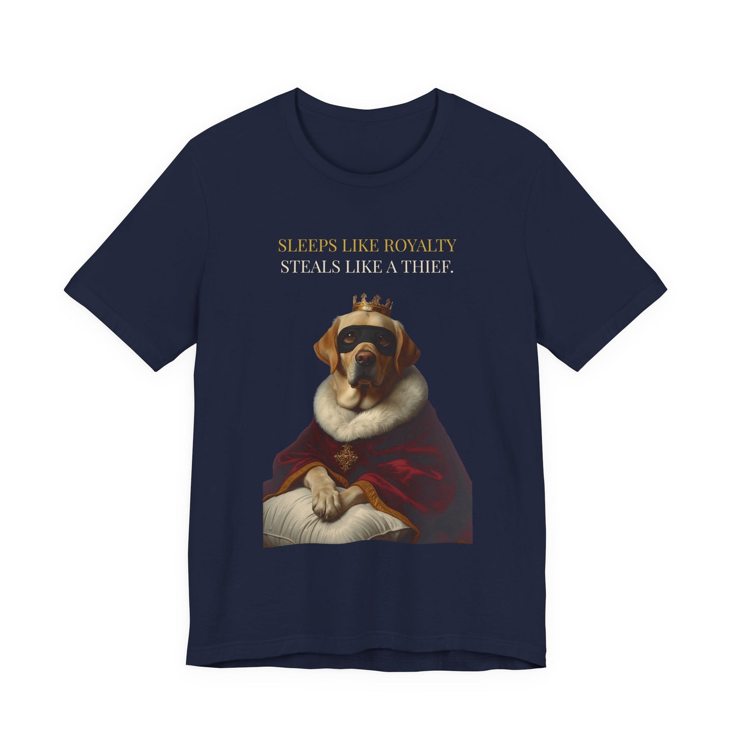 Sleeps Like Royalty Labrador T-Shirt — model wearing front view