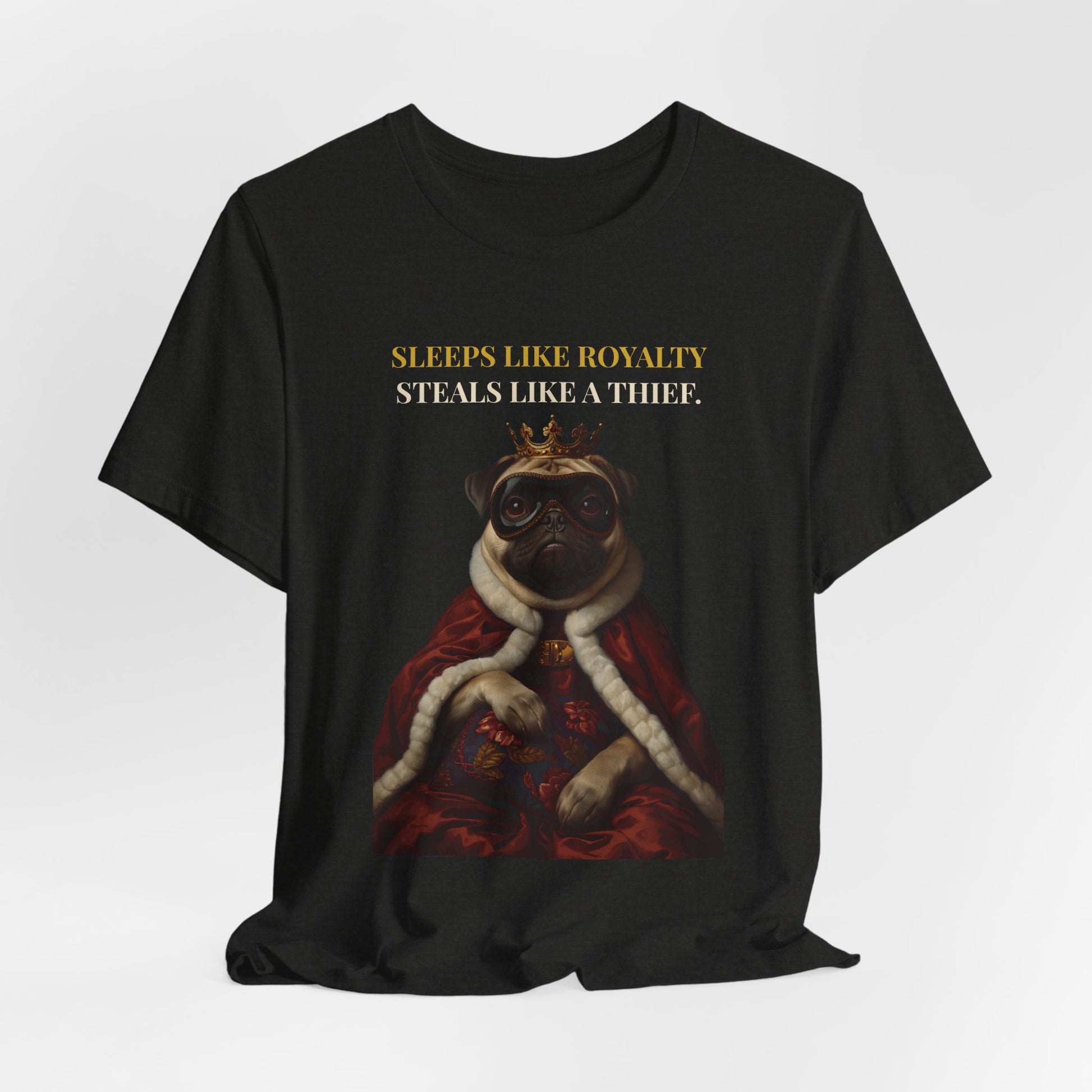 Sleeps Like Royalty Pug T-Shirt — model back view