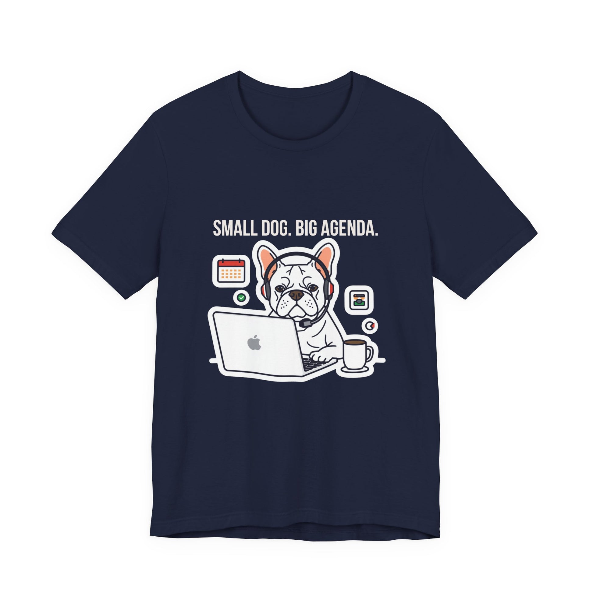 Additional colourway shot of Small Dog Big Agenda French Bulldog t-shirt
