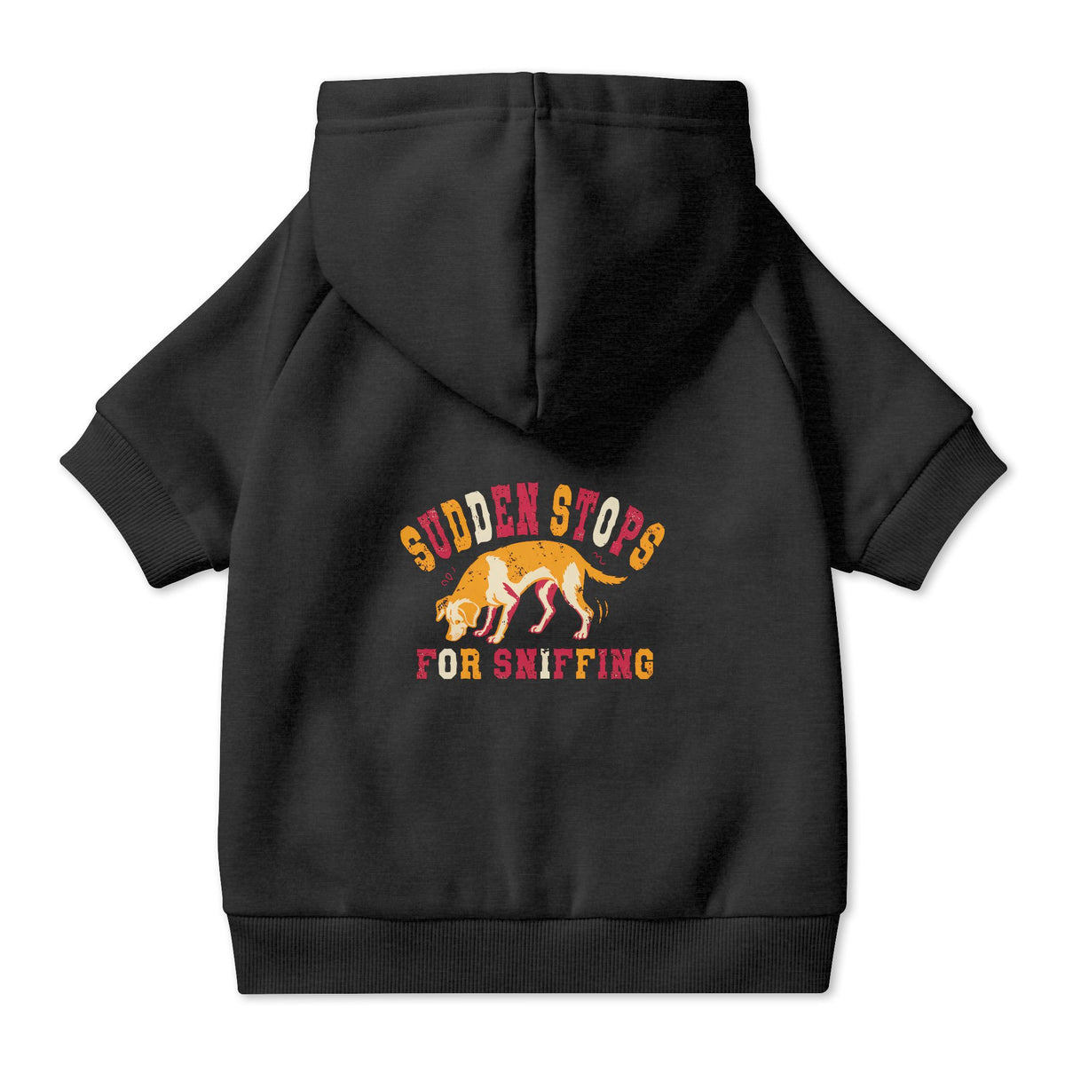 Sudden Stops for Sniffing Dog Hoodie in Black, back view — SniffWaggleNWalk™