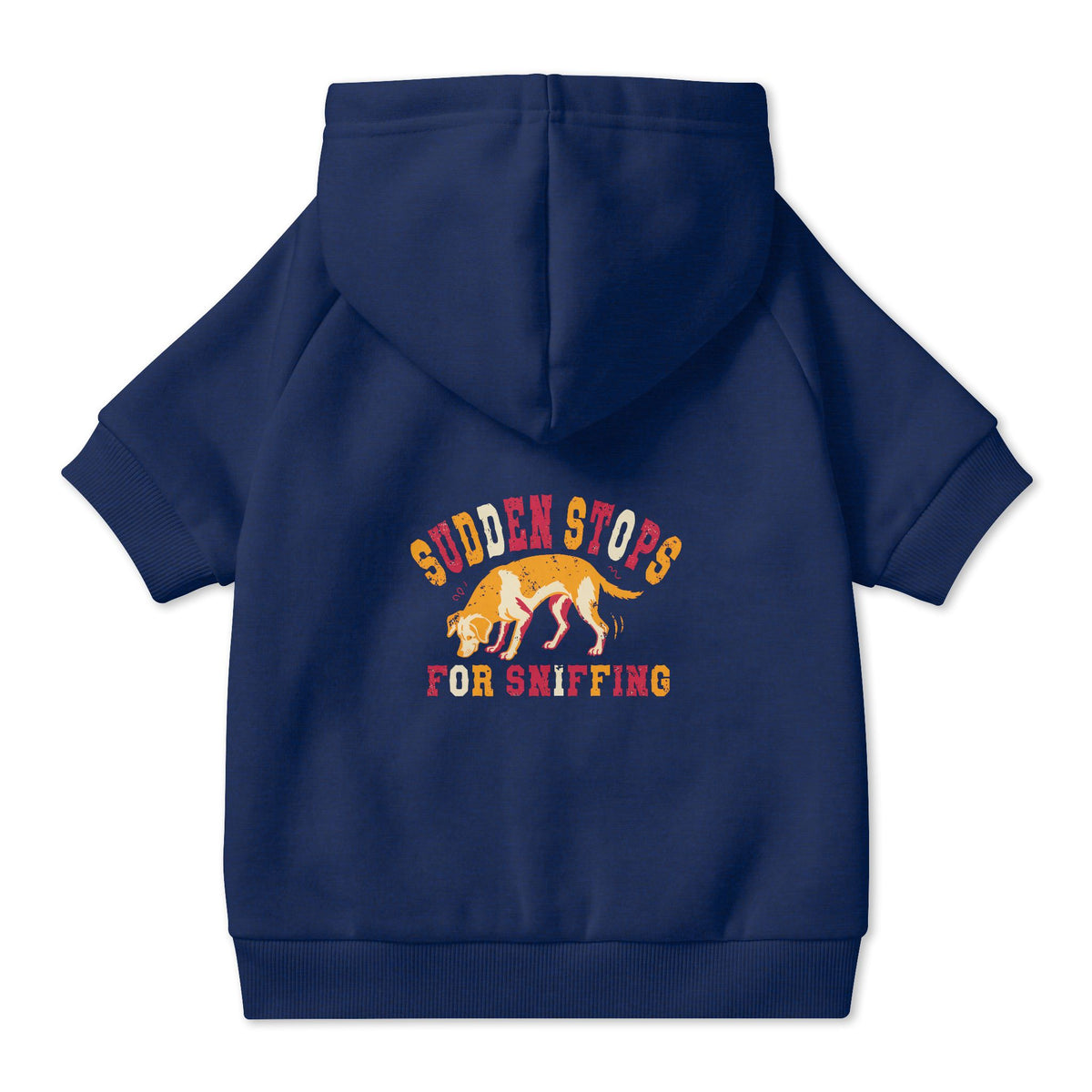 Sudden Stops for Sniffing Dog Hoodie in Navy, back view — SniffWaggleNWalk™
