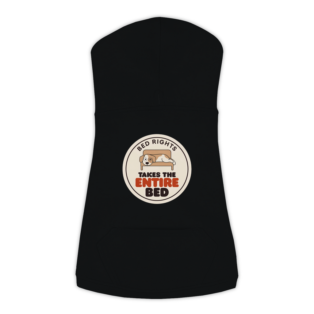 Takes The Entire Bed dog hoodie in Black - back print, sizes L to 3XL