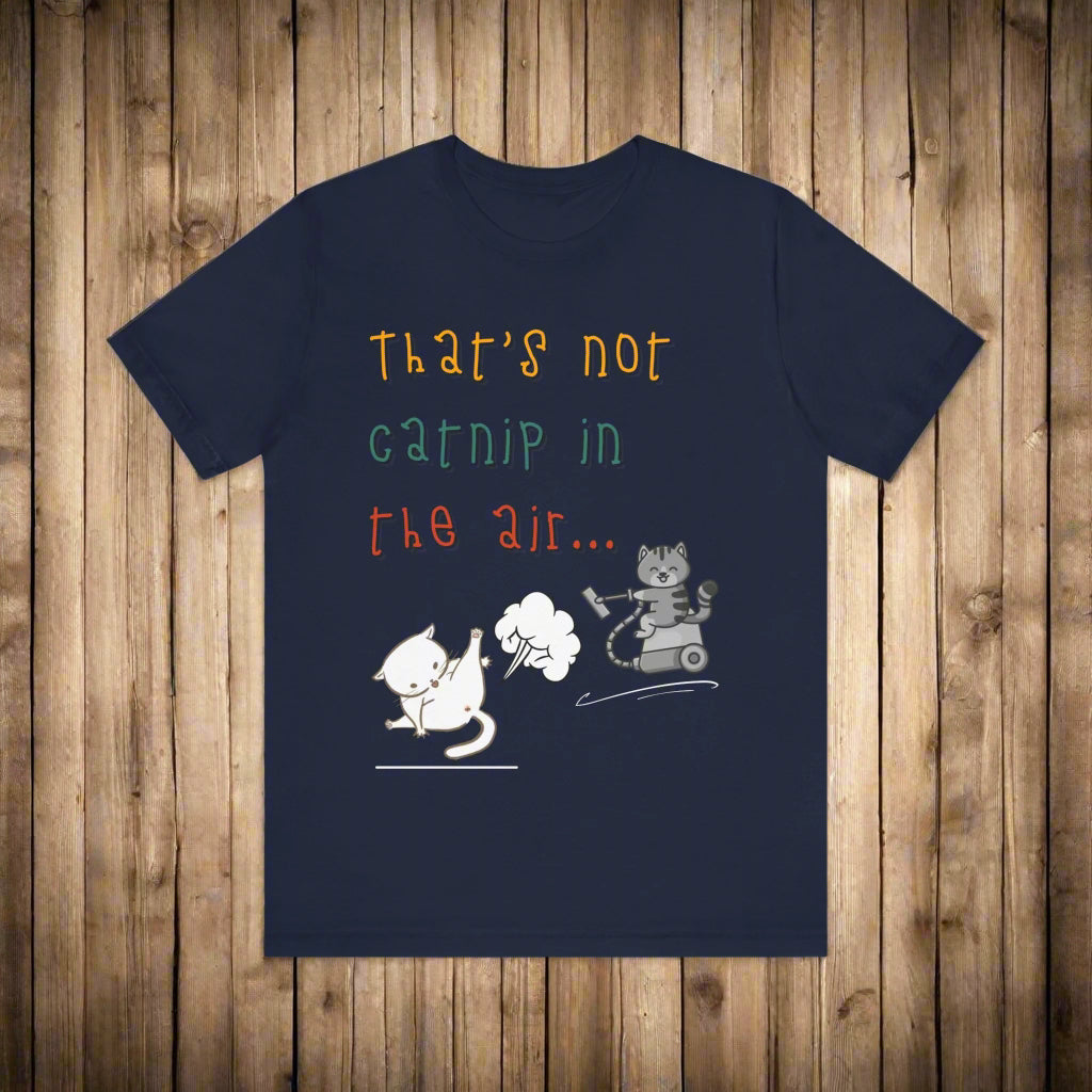 That's Not Catnip in the Air funny farting cat t-shirt, design close-up